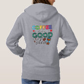 Kaffee ist immer eine gute Idee Hoodie (Rückseite)