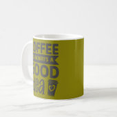 Kaffee ist immer eine gute Idee Kaffeetasse (Vorderseite Links)
