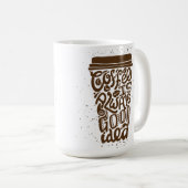 Kaffee ist immer eine gute Idee Kaffeetasse (VorderseiteRechts)