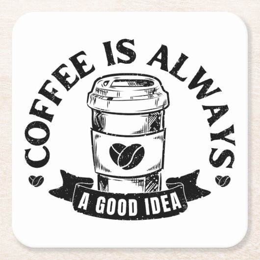 Kaffee ist immer eine gute Idee Rechteckiger Pappuntersetzer (Vorderseite)