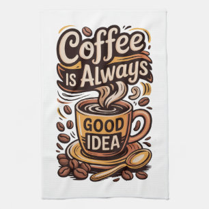 Kaffee ist immer geschirrtuch
