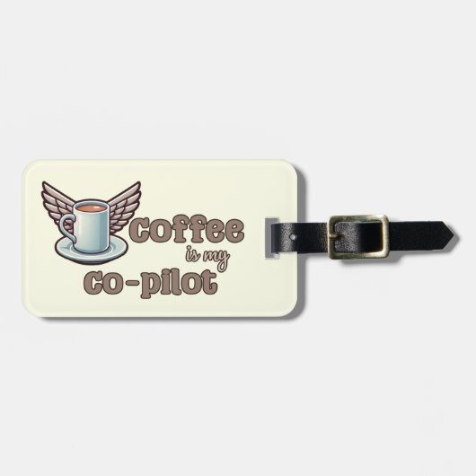 Kaffee ist mein Co-Pilot Gepäckanhänger (Vorderseite horizontal)