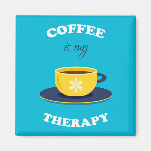 Kaffee ist mein Heilmagnet Magnet