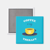 Kaffee ist mein Heilmagnet Magnet (Vorderseite/Rückseite)