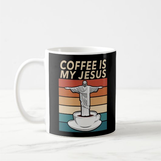 Kaffee ist mein Jesus Kaffeetasse (Links)