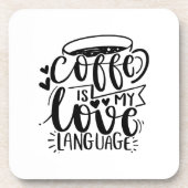 Kaffee ist mein Liebe-Zitat Getränkeuntersetzer (Vorderseite)