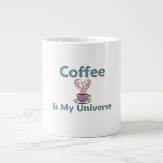 Kaffee ist mein Universum Jumbo-Tasse (Vorderseite)