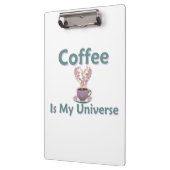 Kaffee ist mein Universum Klemmbrett (Links)