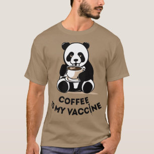 Kaffee ist mein Vaccine Coffeeshop latte Espresso  T-Shirt