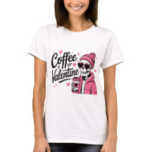 Kaffee ist mein Valentin - Skelett Valentinstag
