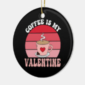 Kaffee ist mein Valentine Keramik Ornament (Links)