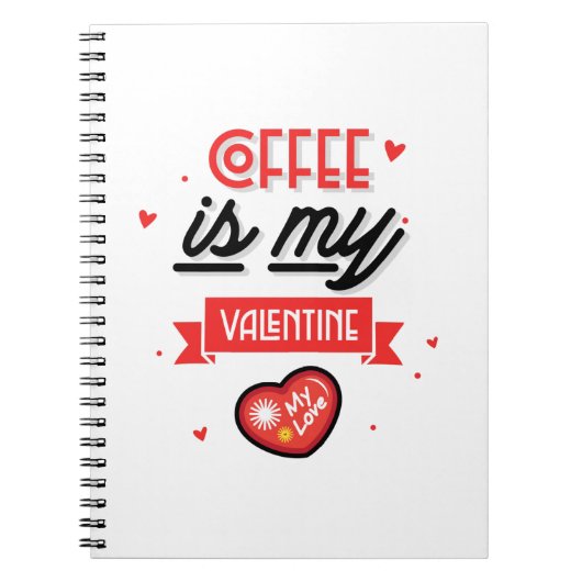 Kaffee ist mein Valentine Notizblock (Vorderseite)