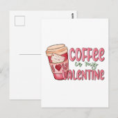Kaffee ist mein Valentine Postkarte (Vorne/Hinten)