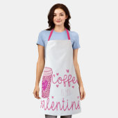 Kaffee ist mein Valentine Schürze (Getragen)