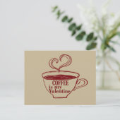 Kaffee ist mein Valentinkomisch Feiertagspostkarte (Stehend Vorderseite)