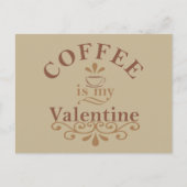 Kaffee ist mein Valentinkomisch Feiertagspostkarte (Vorderseite)