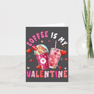Kaffee ist mein Valentinstag-Herzen passender Trin Dankeskarte