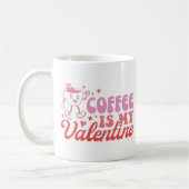 Kaffee ist mein Valentinstag Kaffeetasse (Links)