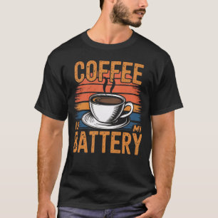 Kaffee Ist Meine Batterie Vintage Retro Kaffee T-Shirt