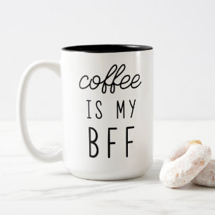 Kaffee ist meine BESTE FREUNDIN 15oz Tasse