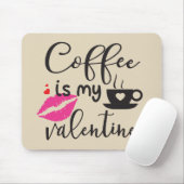 Kaffee ist meine Frau Mousepad (Mit Mouse)