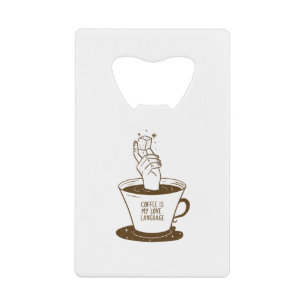 Kaffee ist meine Liebe Geldbeutel Flaschenöffner