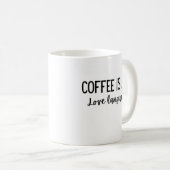 Kaffee ist meine Liebe Sprache 11 oz Tasse (VorderseiteRechts)