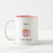 Kaffee ist meine Liebe Zweifarbige Tasse (Links)