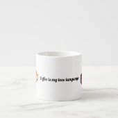 Kaffee ist meine Liebessprache Espressotasse (Vorderseite)