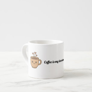 Kaffee ist meine Liebessprache  Espressotasse