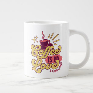 Kaffee ist meine LIEBESSprache Jumbo-Tasse
