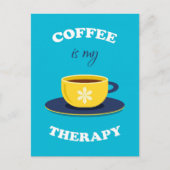 Kaffee ist meine Postkarte (Vorderseite)