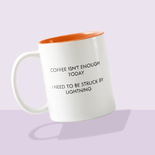 Kaffee ist nicht genug, typografischer Spaß Zweifarbige Tasse