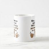 Kaffee ist Persönlichkeit Funny Mug oder Travel Mu Kaffeetasse (Mittel)