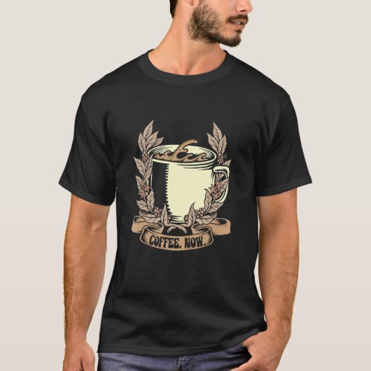 Kaffee Jetzt Süße Wortspiel Kaffees Liebhaber T-Shirt (Vorderseite)