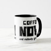 Kaffee JETZT! - Tasse (VorderseiteRechts)