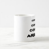 KAFFEE!!!!!!! , KAFFEE!! , KAFFEE!!! , ARRGGG! KAFFEETASSE (Mittel)