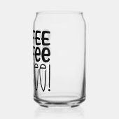 Kaffee Kaffee Kaffee! Bier-Dose-Glas Dosenglas (Links)
