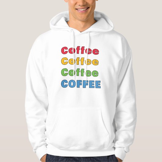Kaffee Kaffee Kaffee Hoodie (Vorderseite)