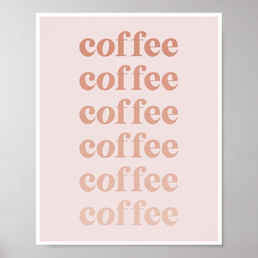 Kaffee Kaffee Kaffee Pink Fade Vintag Retro Schrif Poster (Vorne)