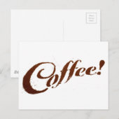 Kaffee Kaffee Kaffee - Postkarte (Vorne/Hinten)