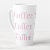 Kaffee Kaffee Kaffee | Stilvolle rosa Typografie Milchtasse (Linke Ecke)