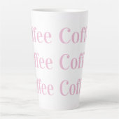 Kaffee Kaffee Kaffee | Stilvolle rosa Typografie Milchtasse (Vorderseite)