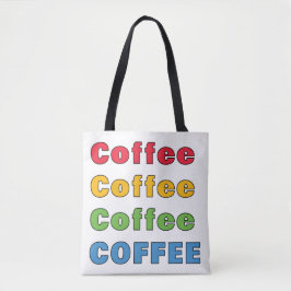 Kaffee Kaffee Kaffee Tasche
