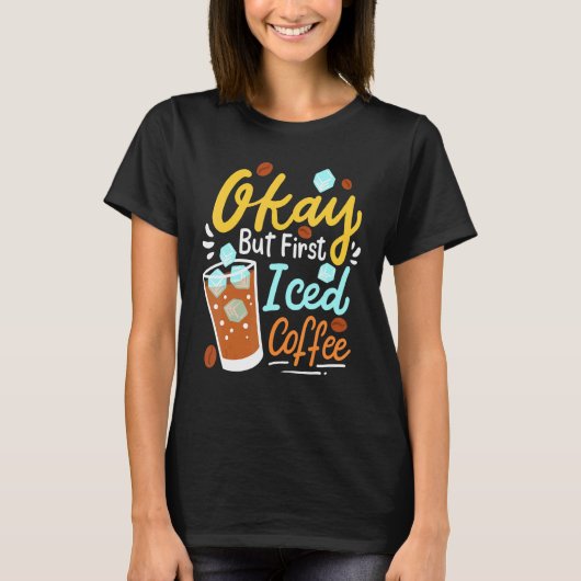 Kaffee Kaffee Kaffee trinken T-Shirt (Vorderseite)