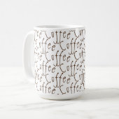 Kaffee Kaffee Kaffee Zitat Brown Text Kaffeetasse (Vorderseite Links)