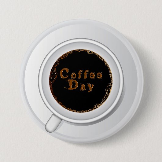 Kaffee-Kaffee-Kaffeetag Button (Vorderseite)