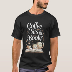 Kaffee Katzen & Bücher Buchliebhaber Lustig Lesend T-Shirt