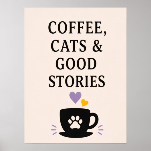 Kaffee, Katzen & gute Geschichten Poster (Vorne)