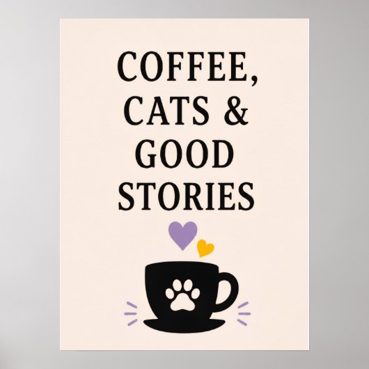 Kaffee, Katzen & gute Geschichten Poster (Vorne)